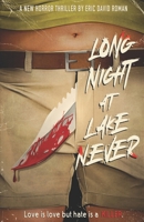Long Night at Lake Never B0B2HWMGY1 Book Cover