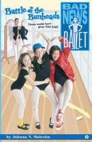 Battle of the Bunheads 0590419161 Book Cover