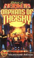 Orphans of the Sky 0425044106 Book Cover