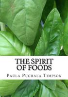 The Spirit of Foods: Poems of Sharing 198543542X Book Cover