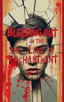 Bleeding out in the Land of Enchantment B0FKHLB6KZ Book Cover