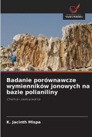 Badanie porównawcze wymienników jonowych na bazie polianiliny (Polish Edition) 6209502989 Book Cover