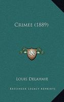 Crimee (1889) 1247189333 Book Cover