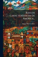 Rasgos Característicos De América... 1277131600 Book Cover