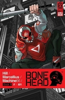 Bonehead, Vol. 1 1534306641 Book Cover