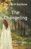 The Changeling: The Burning of Bridget Cleary. B0DF696RW5 Book Cover