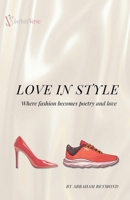 Love in Style B0FRVWRMB5 Book Cover