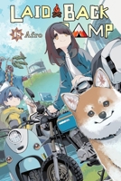 Laid-Back Camp, Vol. 18 B0H255FJWT Book Cover