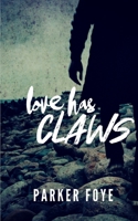 Love Has Claws B088B6WLYL Book Cover