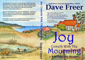 Joy Cometh With The Mourning: A Reverend Joy Mystery 0992549027 Book Cover