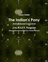 The Indian's Pony 1329234952 Book Cover
