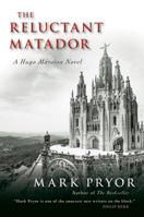The Reluctant Matador 1633880028 Book Cover
