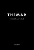 Themar: Notizbuch, Notizblook, Notizheft, Notizen, Block, Planer | DIN A5, 120 Seiten | Liniert, Linien, Lined | Deine Stadt, Dorf, Region und Heimat (German Edition) 1696717191 Book Cover
