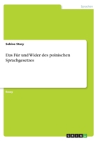Das F�r und Wider des polnischen Sprachgesetzes 366844269X Book Cover