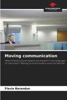 Moving communication 6209618812 Book Cover