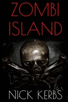 Zombi Island 1502990814 Book Cover