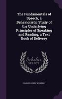The Fundamentals of Speech 1176396463 Book Cover