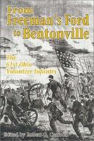 From Freeman's Ford to Bentonville: The 61st Ohio Volunteer Infantry (Civil War Heritage Series, V. 12) 1572490772 Book Cover