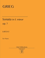 E. Grieg. Sonata in E minor, op. 7 1546912355 Book Cover