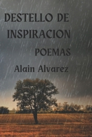 Destello de inspiración (Spanish Edition) B0CHL3MHGC Book Cover