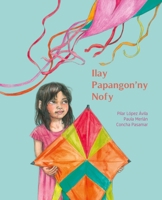 Ilay Papangon'ny Nofy (the Kite of Dreams) null Book Cover