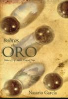 Bolitas de Oro: Poems from My Marble-playing Days 0826347916 Book Cover