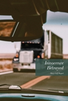 Innocence Betrayed 1637695845 Book Cover