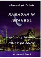 Ramadan in Istanbul 1304323722 Book Cover