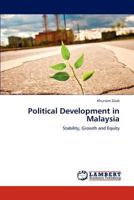 Political Development in Malaysia 3848488930 Book Cover