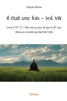 Il était une fois – Vol. VIII (French Edition) 2414630841 Book Cover