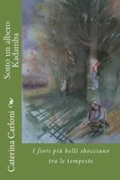 Sotto Un Albero Kadamba 1523772336 Book Cover
