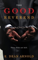 The Good Reverend 1944348859 Book Cover