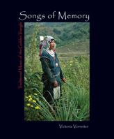 Songs of Memory: Traditional Music of the Golden Triangle: Essays and Images 0692002626 Book Cover