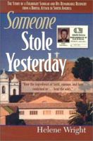 Someone Stole Yesterday 1577361725 Book Cover