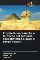 Proprietà meccaniche e termiche del cemento geopolimerico a base di ceneri volanti (Italian Edition) 6139701023 Book Cover