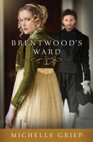 Brentwood's Ward 163058679X Book Cover