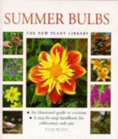 Summer Bulbs 1859676367 Book Cover
