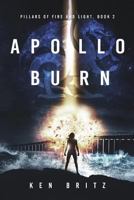 Apollo Burn 1548856118 Book Cover
