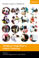 Immigrant Integration in Federal Countries 0773540342 Book Cover