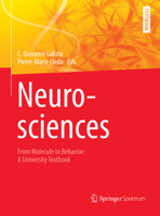 Neurosciences - From Molecule to Behavior: a university textbook 3642107680 Book Cover