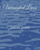 Untangled Lives B0FBK82JNM Book Cover
