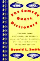 Comedy Quote Dictionary, The 0385416911 Book Cover
