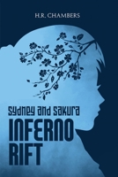 Sydney & Sakura: Inferno Rift B0BZXX4Z4J Book Cover