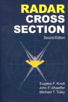 Radar Cross Section, 2nd Edition (Scitech Radar and Defense) 1891121251 Book Cover