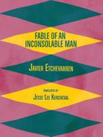 Fable of an Inconsolable Man 0900575956 Book Cover