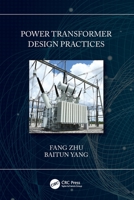 Power Transformer Design Practices 0367723417 Book Cover
