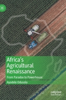 Africa's Agricultural Renaissance: From Paradox to Powerhouse 3030657477 Book Cover