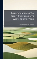 Introduction To Field Experiments With Fertilizers 1024619664 Book Cover