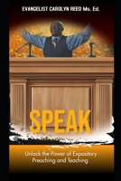 SPEAK: Unlock the Power of Expository Preaching and Teaching B0DR2DYMQ3 Book Cover
