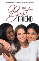 The Best Friend 1998784649 Book Cover